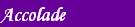Accolade